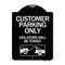 Signmission Customer Parking Violators Will Towed Heavy-Gauge Aluminum Sign, 24" x 18", BW-1824-24209 A-DES-BW-1824-24209 - alternate 1